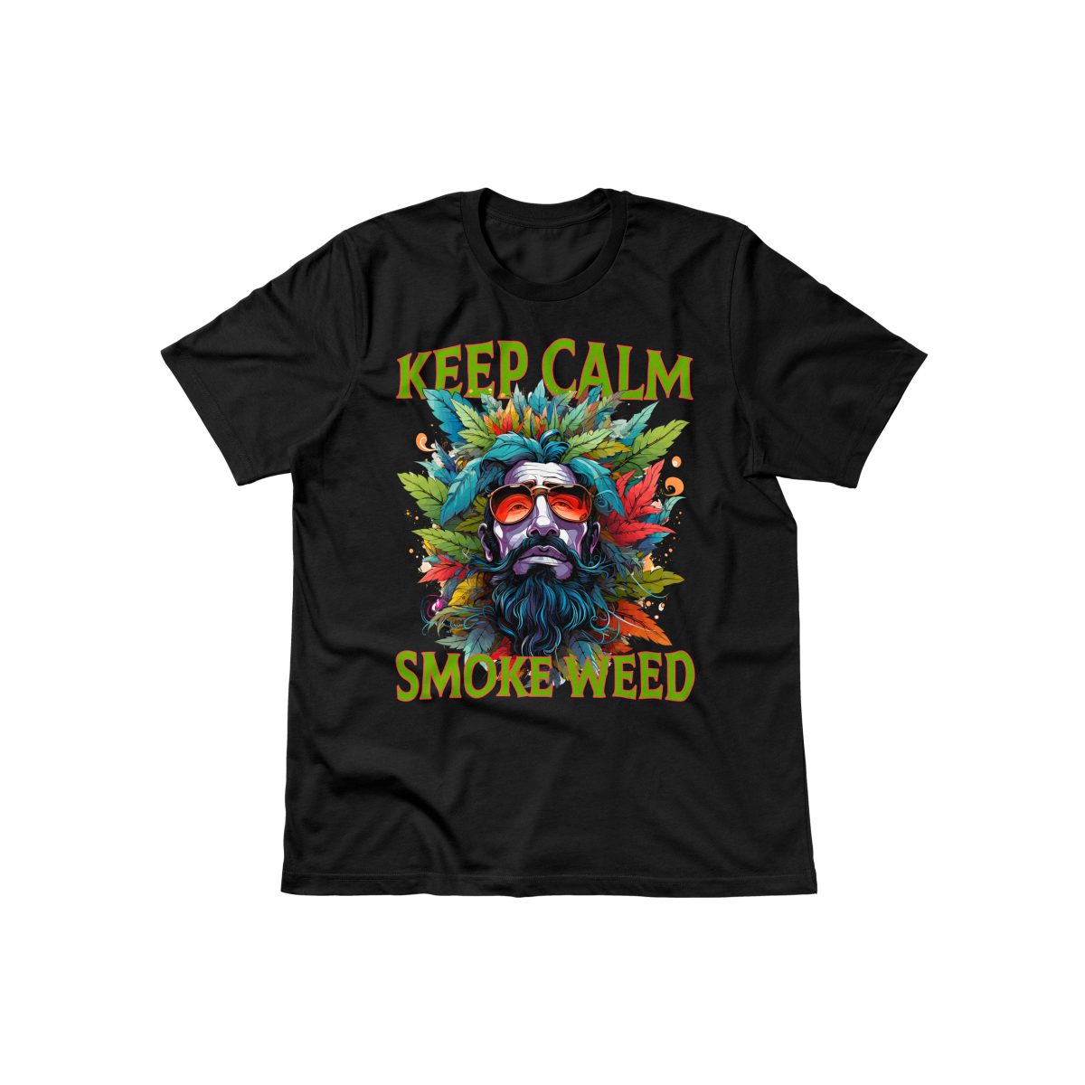 Keep Calm Smoke Weed
